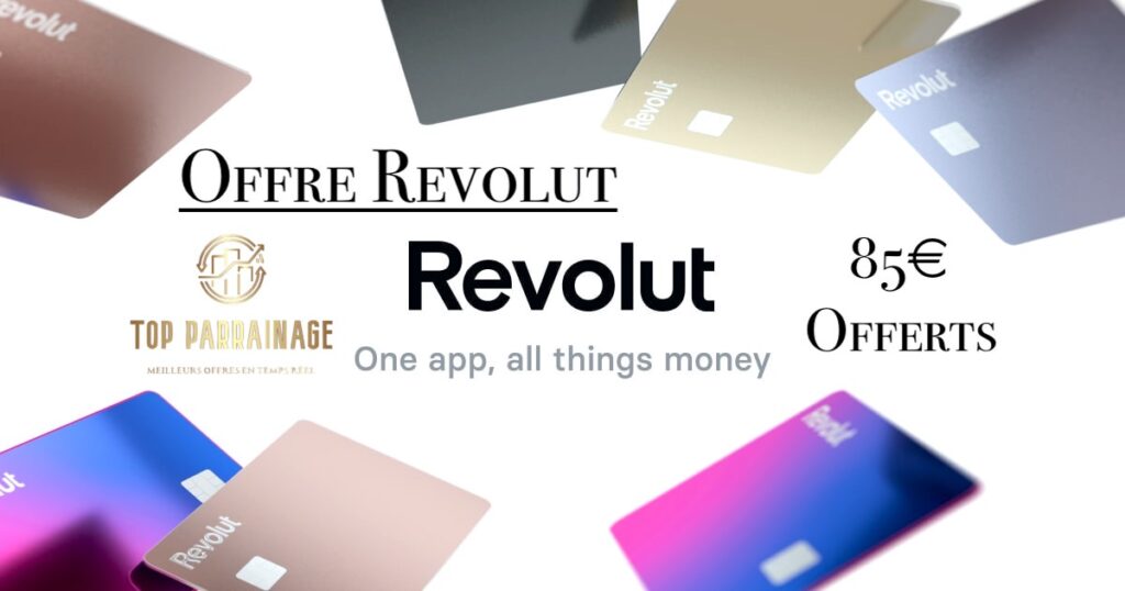 Revolut offre 85€ top parrainage
